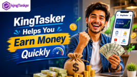 How KingTasker Helps You Earn Money Quickly
