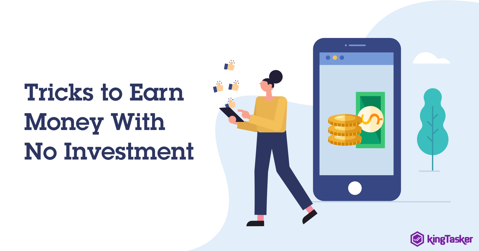 Tricks to Earn Money With No Investment