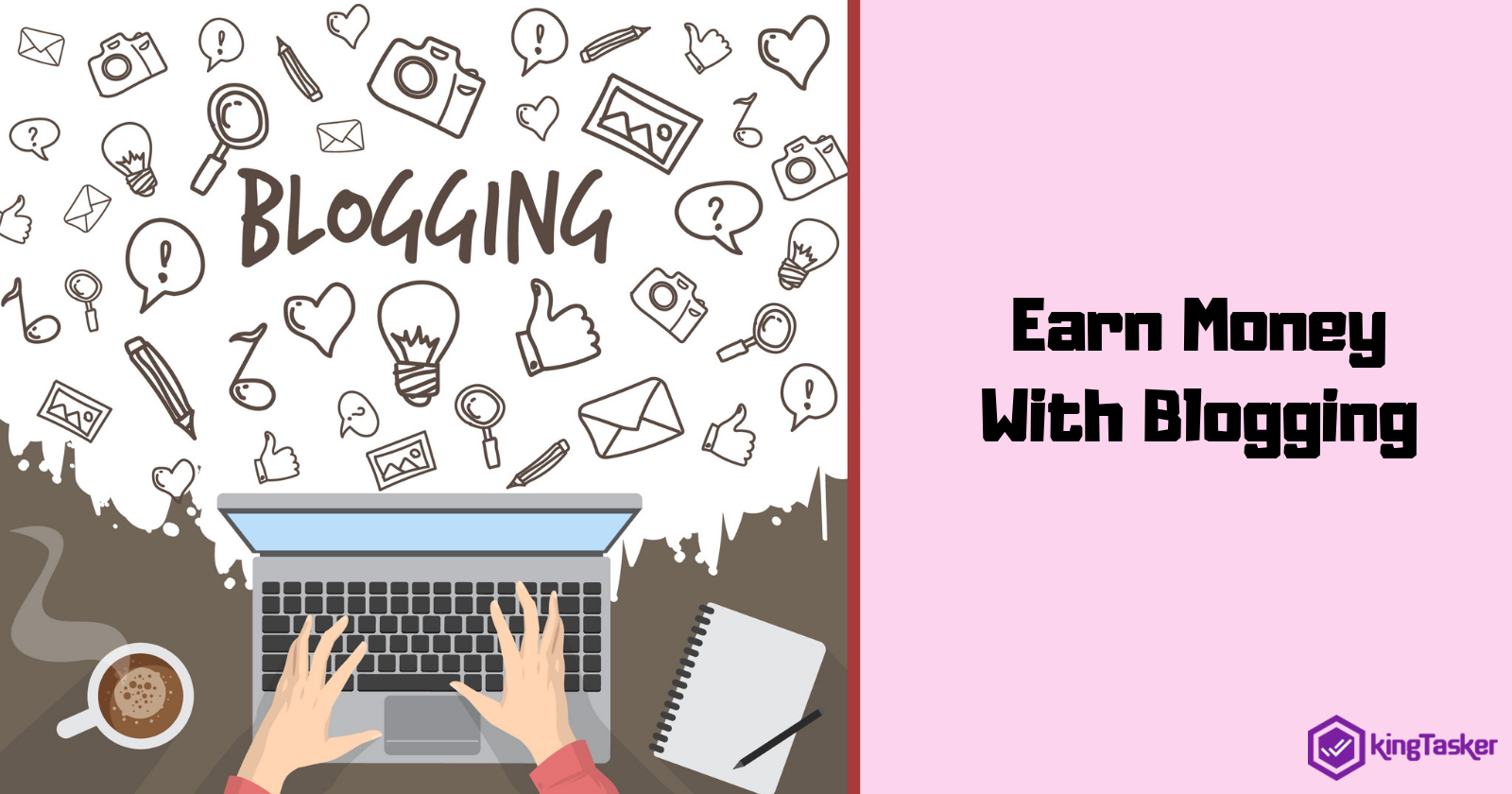 How Blogging Help You Earn Money Online?