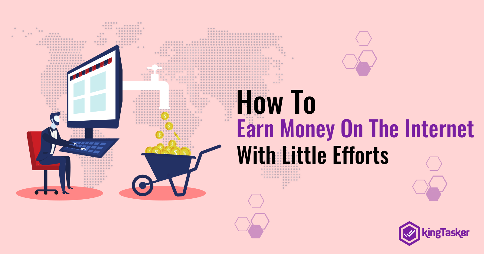 How To Earn Money On The Internet With Little Efforts