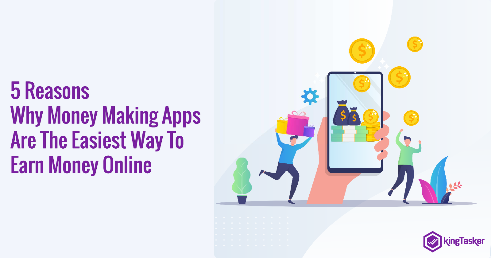 5 Reasons Why Money Making Apps Are The Easiest Way To Earn Money Online