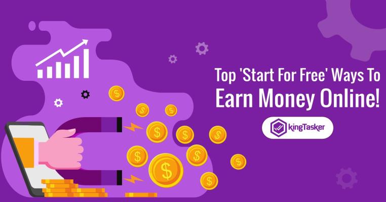 Top 'Start For Free' Ways To Earn Money Online!
