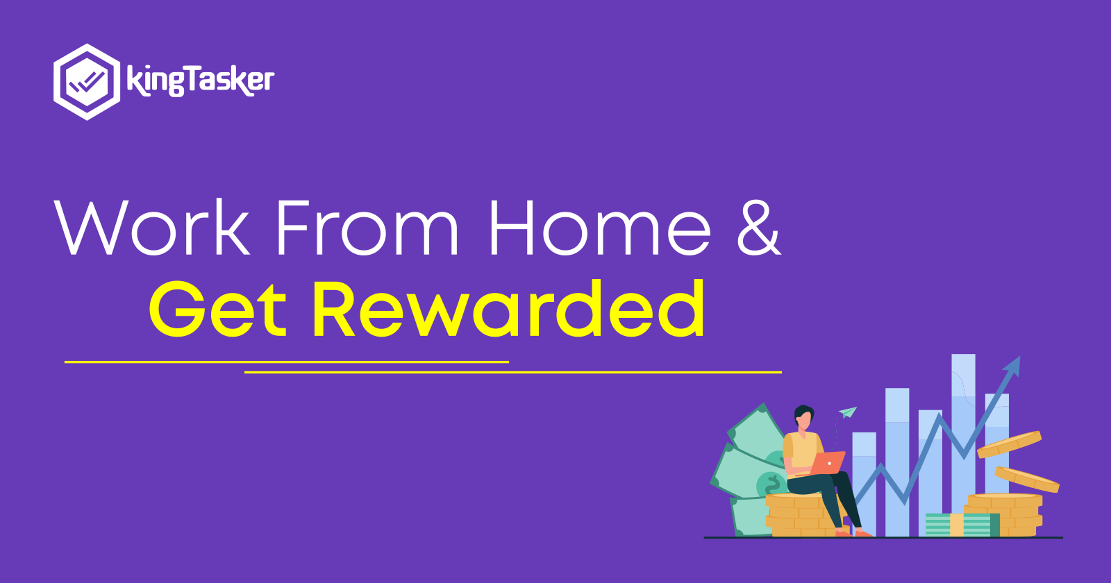 Work From Home & Get Rewarded
