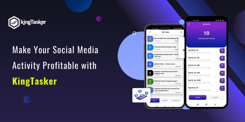 Make Your Social Media Activity Profitable with KingTasker