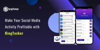 Make Your Social Media Activity Profitable with KingTasker